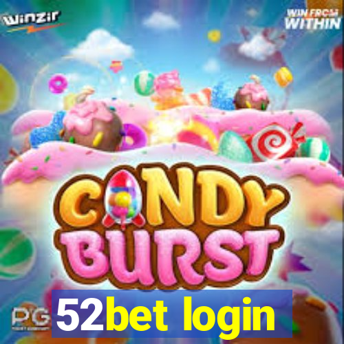 52bet login